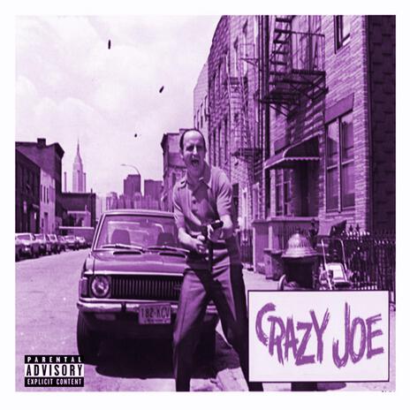 Crazy Joe (Slowed + Reverb) ft. Freezjoe | Boomplay Music