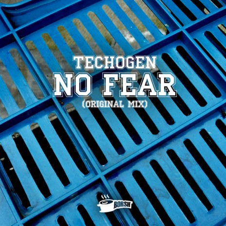 No Fear (Original Mix)