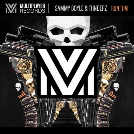 Run That ft. THNDERZ | Boomplay Music