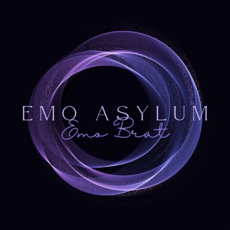 Emo Asylum | Boomplay Music