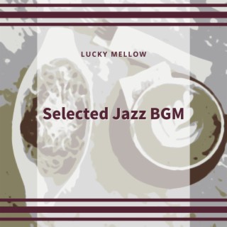 Selected Jazz Bgm