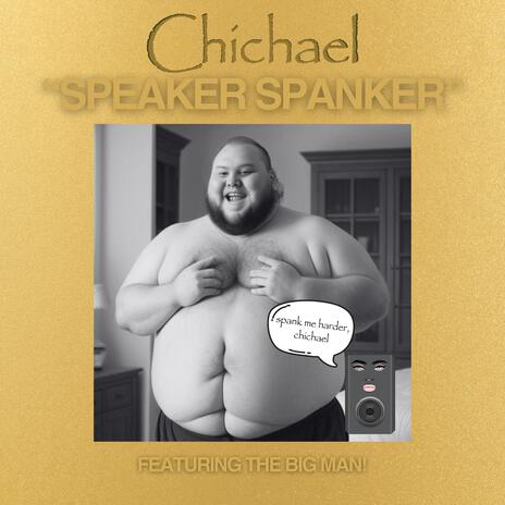 Speaker Spanker