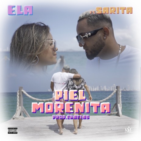 Piel Morenita ft. Sarita | Boomplay Music