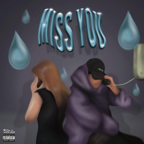 Miss You ft. She Luvs Void | Boomplay Music