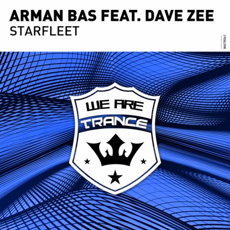 Starfleet (Extended Mix) ft. Dave Zee (SP)