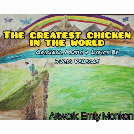 The Greatest Chicken In The World | Boomplay Music