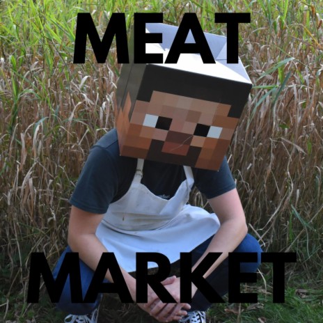 Meat Market | Boomplay Music