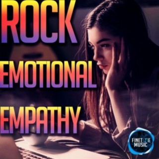 Rock Emotional Empathy