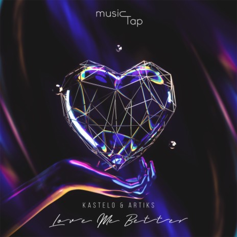 Love Me Better ft. Artiks | Boomplay Music