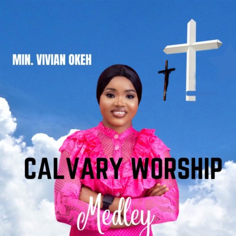 Calvary Worship | Boomplay Music