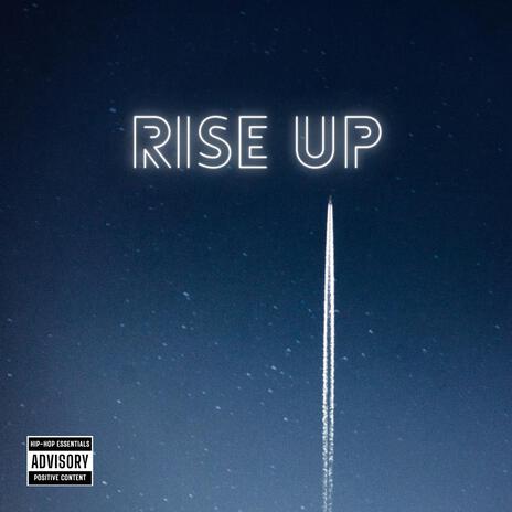 Rise Up | Boomplay Music