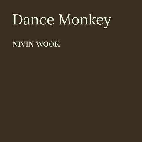 Dance Monkey | Boomplay Music