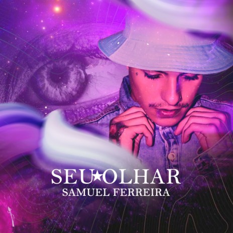 Seu Olhar | Boomplay Music