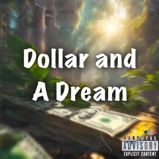 Dollar & A Dream (Official Audio)