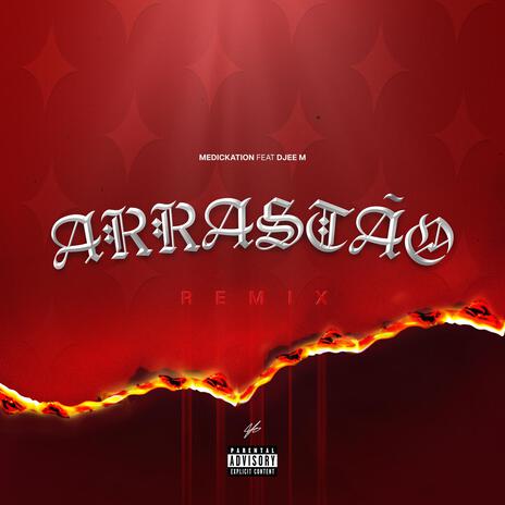 ARRASTÃO (REMIX V1) ft. DJee M | Boomplay Music