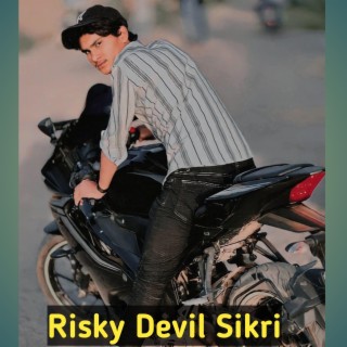 Risky Devil Sikri