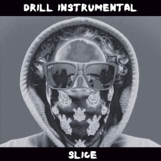 Drill Instrumental Slice