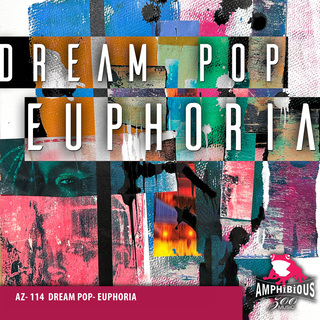 Dream Pop - Euphoria