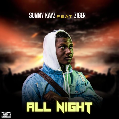 ALL NIGHT (feat. Wolex-Ziga) | Boomplay Music