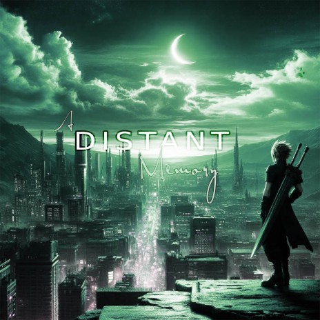 A Distant Memory (From Final Fantasy VII) | Boomplay Music