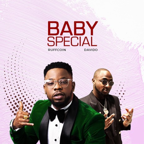 Baby Special ft. Davido