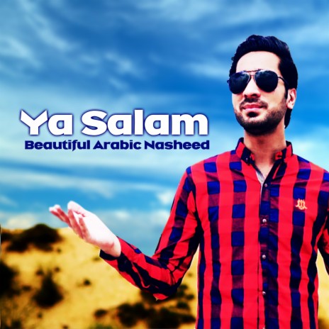 Ya Salam (Arabic Nasheed) | Boomplay Music
