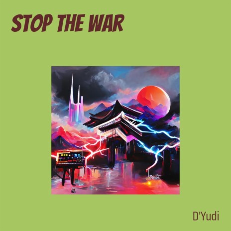 Stop the War | Boomplay Music