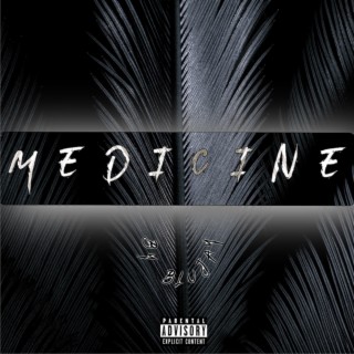 Medicine lyrics | Boomplay Music
