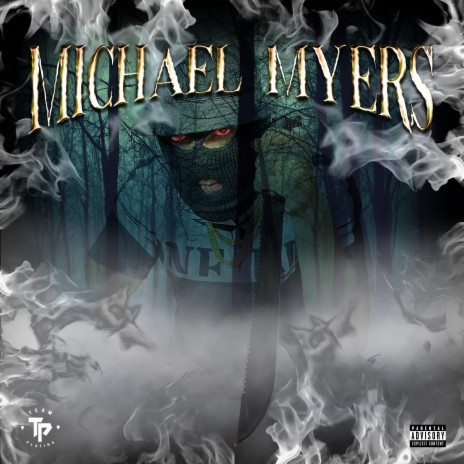 Michael Myers | Boomplay Music