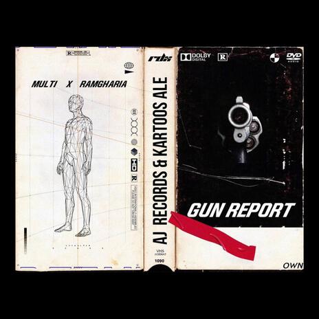 Gun Report ft. multi. | Boomplay Music