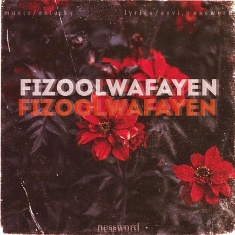 Fizool Wafayen | Boomplay Music