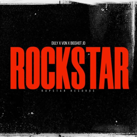 ROCKSTAR ft. V.O.N. & BigShot JD | Boomplay Music