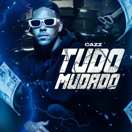 Tudo Mudado | Boomplay Music