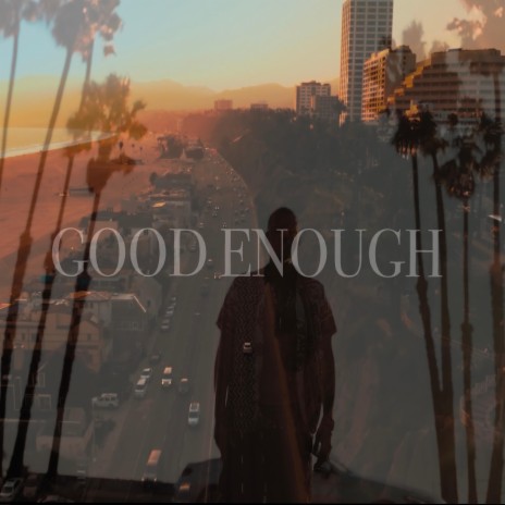 Good Enough ft. Red Rockerz | Boomplay Music