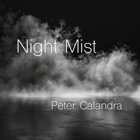 Night Mist | Boomplay Music