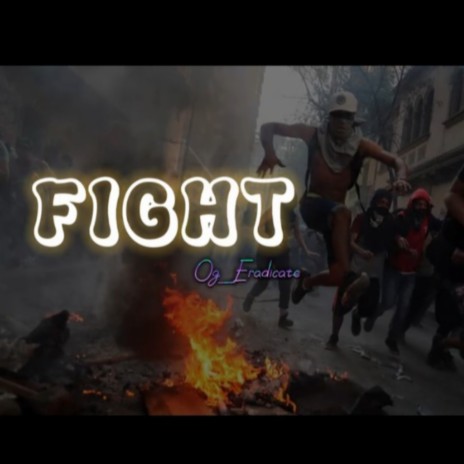 Fight | Boomplay Music