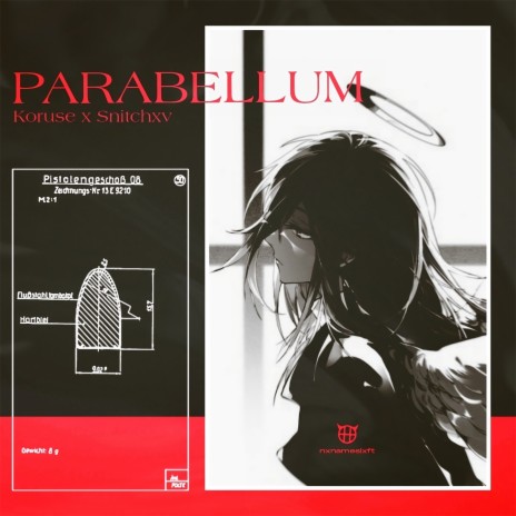 PARABELLUM ft. SNITCHXV | Boomplay Music