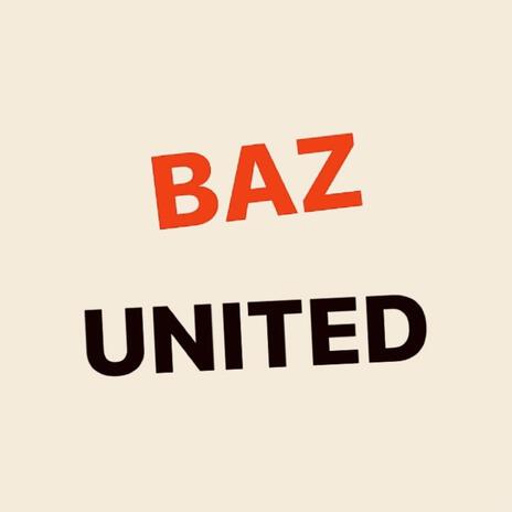 BAZ UNITED | Boomplay Music