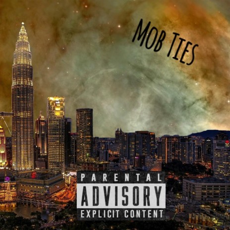 Mob Ties | Boomplay Music