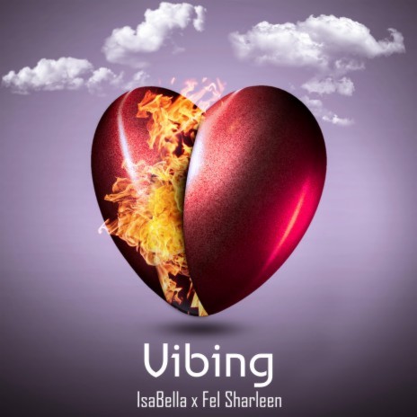 Vibing ft. Fel Sharleen | Boomplay Music