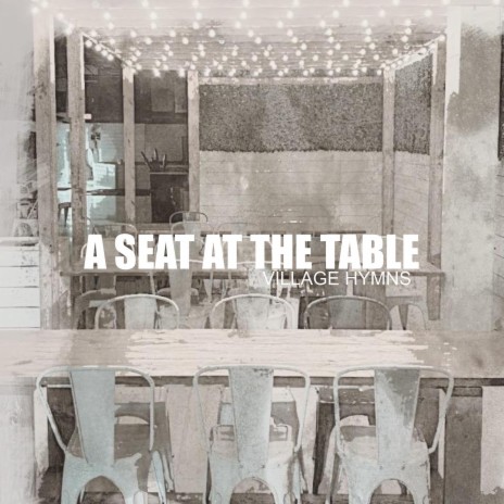 A Seat at the Table ft. Bobby Bemis | Boomplay Music