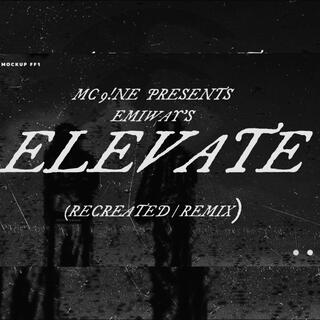 ELEVATE RECREATED