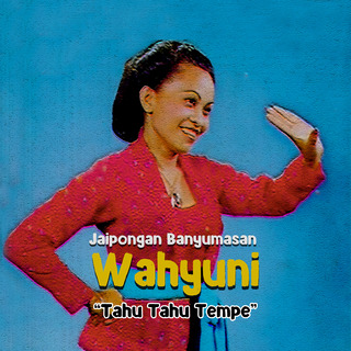 Jaipongan Banyumasan Wahyuni Tahu Tahu Tempe