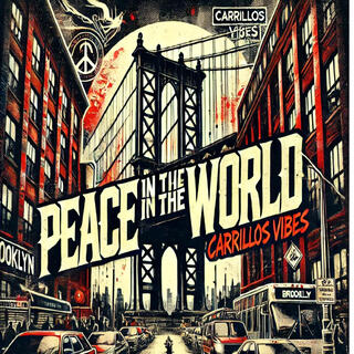 Peace in the world (RAP - Brooklyn USA)