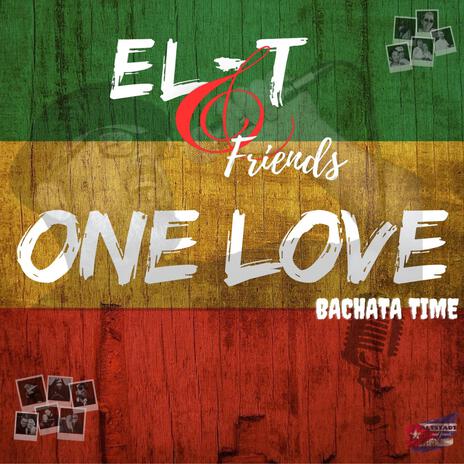 One Love ft. Friends | Boomplay Music