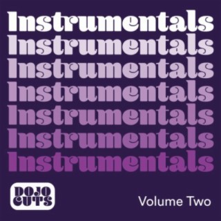 Dojo Cuts Instrumentals, Vol. 2