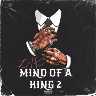 Mind Of a King 2