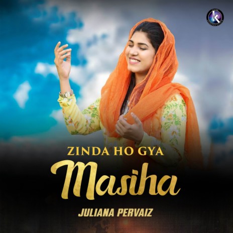 Zinda Ho Gya Masiha | Boomplay Music