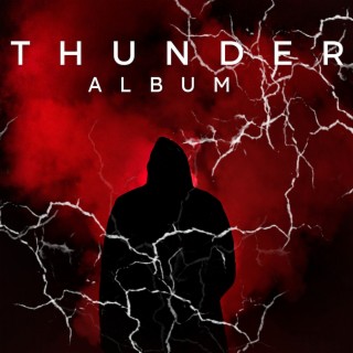 THUNDER ALBUM (Real version)