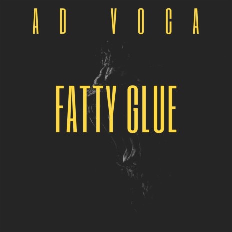 Fatty Glue | Boomplay Music